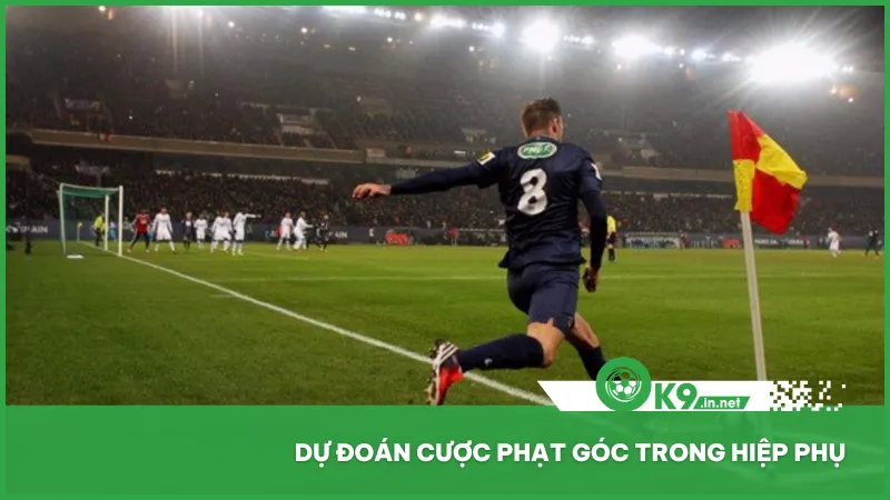 Kèo phạt góc hiệp phụ tạo lợi nhuận cao nếu dự đoán chính xác đội tạo ra nhiều pha tấn công